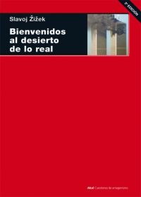 Bienvenidos al desierto de lo Real Bienvenidos al desierto de lo Real