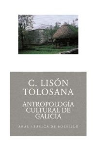 Antropología cultural de Galicia Antropología cultural de Galicia