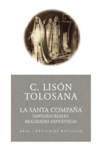 La Santa Compaña La Santa Compaña