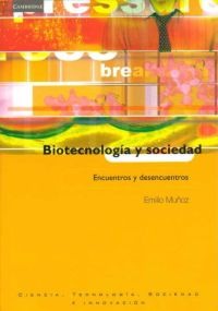 Biotecnología y sociedad Biotecnología y sociedad