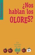 ¿Nos hablan los olores?