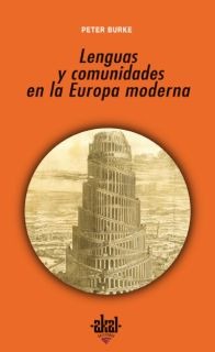 Lenguas y comunidades en la Europa moderna Lenguas y comunidades en la Europa moderna