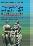 Diccionario Akal de psicopatología del niño y del adolescente