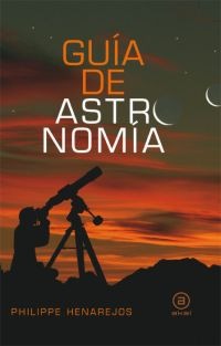 Guía de astronomía Guía de astronomía