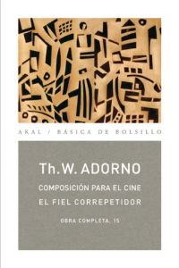 Composición para el cine / El fiel correpetidor Composición para el cine / El fiel correpetidor