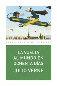 La vuelta al mundo en ochenta días La vuelta al mundo en ochenta días
