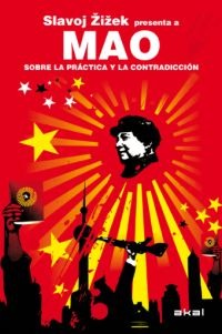 Sobre la práctica y la contradicción Sobre la práctica y la contradicción