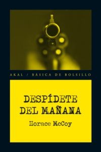 Despídete del mañana Despídete del mañana