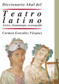 Diccionario del teatro latino Diccionario del teatro latino