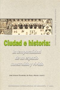 Ciudad e Historia Ciudad e Historia