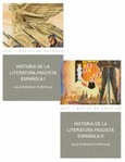 Historia de la literatura fascista española (2 vols.)