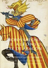 Dichos y hechos de Alfonso, rey de Aragón Dichos y hechos de Alfonso, rey de Aragón