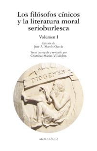 Los filósofos cínicos y la literatura moral serioburlesca Los filósofos cínicos y la literatura moral serioburlesca