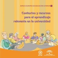 Contextos y recursos para el aprendizaje relevante en la universidad
