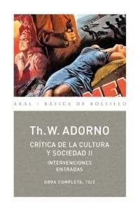 Crítica de la cultura y sociedad II Crítica de la cultura y sociedad II