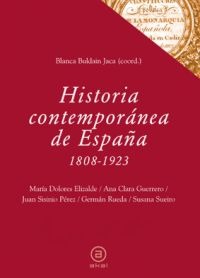 Historia contemporánea de España, 1808-1923 Historia contemporánea de España, 1808-1923