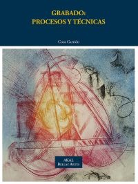 Grabado: procesos y técnicas Grabado: procesos y técnicas