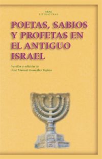 Poetas, sabios y profetas en el antiguo Israel Poetas, sabios y profetas en el antiguo Israel