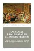 Las clases privilegiadas en el Antiguo Régimen