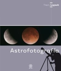 Astrofotografía Astrofotografía