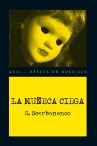 La muñeca ciega La muñeca ciega
