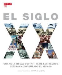 El siglo XX El siglo XX