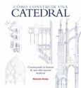 Cómo construir una catedral