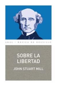 Sobre la libertad Sobre la libertad