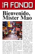 Bienvenido, Míster Mao