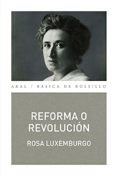 Reforma o revolución Reforma o revolución