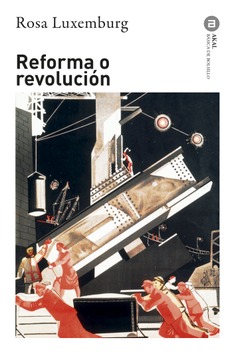 Reforma o revolución Reforma o revolución