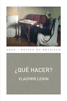¿Qué hacer? ¿Qué hacer?