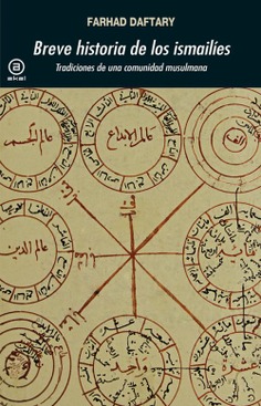 Breve historia de los ismailíes Breve historia de los ismailíes