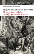 El ingenioso hidalgo Don Quijote de la Mancha