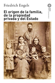 El origen de la familia, de la propiedad privada y del Estado