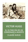 El último día de un condenado a muerte · Claude Gueux