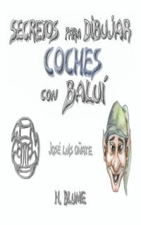 Secretos para dibujar coches con Baluí