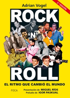 ROCK & ROLL: EL RITMO QUE CAMBIO EL MUNDO ROCK & ROLL: EL RITMO QUE CAMBIO EL MUNDO