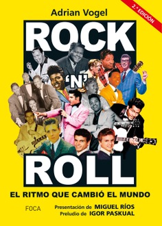 ROCK & ROLL: EL RITMO QUE CAMBIO EL MUNDO