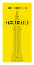 Cómo construir un rascacielos