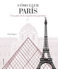 Cómo leer París