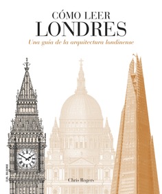 Cómo leer Londres Cómo leer Londres