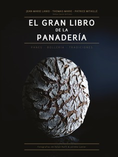 El gran libro de la panadería El gran libro de la panadería