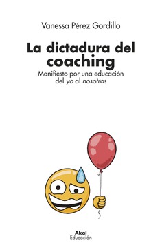 La dictadura del coaching La dictadura del coaching