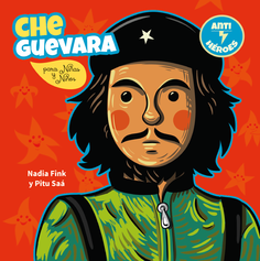 Che Guevara para niñas y niños 