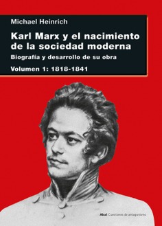 Karl Marx y el nacimiento de la sociedad moderna I Karl Marx y el nacimiento de la sociedad moderna I