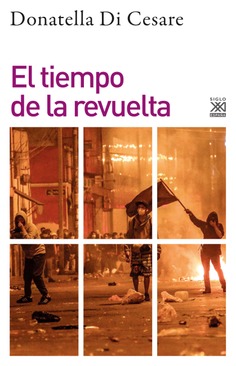 El tiempo de la revuelta El tiempo de la revuelta