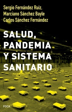 Salud, pandemia y sistema sanitario