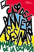 El caso del planeta asesinado