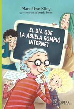 El día que la abuela rompió el internet